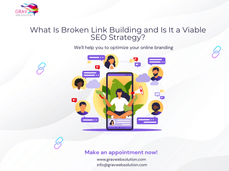 Read more about the article What Is Broken Link Building and Is It a Viable SEO Strategy?