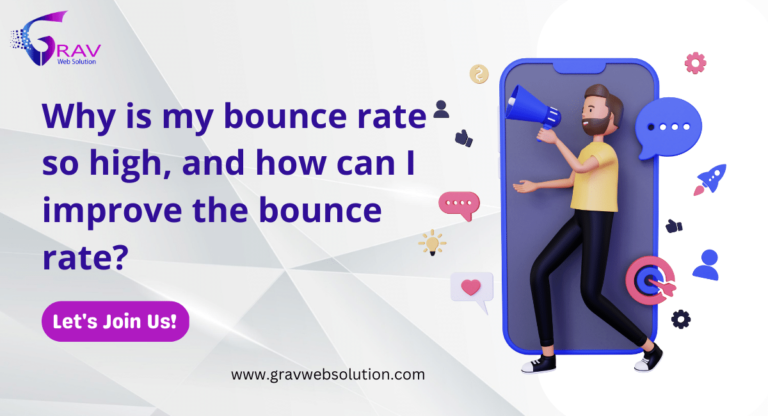 Read more about the article Why is my bounce rate so high, and how can I improve the bounce rate?